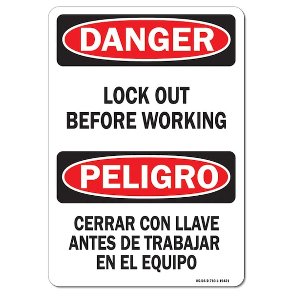 Safety Sign, OSHA Danger, 18" Height, Aluminum, Lock Out Before Working Bilingual, Landscape